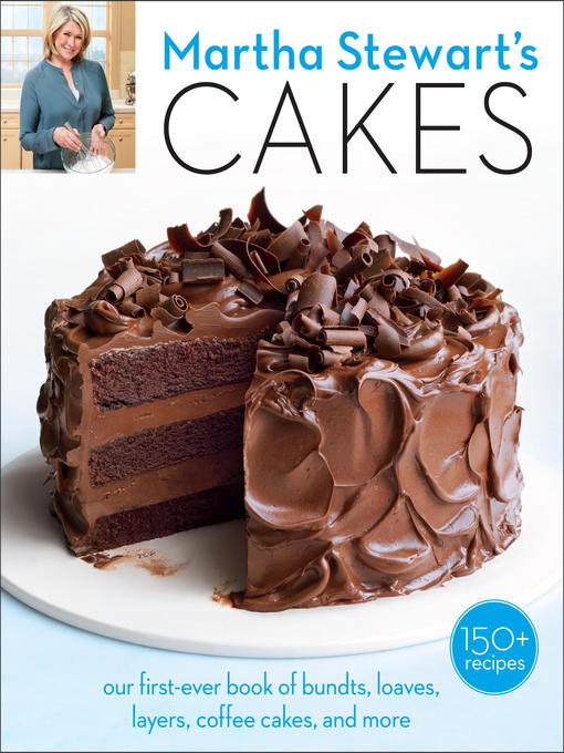 Title details for Martha Stewart's Cakes by Editors of Martha Stewart Living - Available